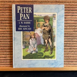 Peter Pan by J. M. Barrie, illustrated by Eric Kincaid - Vintage Hardback Book, Brimax Books Ltd 1993