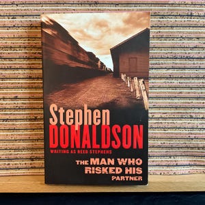 The Man Who Risked His Partner: Stephen Donaldson (Reed Stephens) Vintage UK Paperback