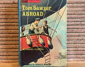 Tom Sawyer Abroad di Samuel Clemens / A Dog of Flanders & Other Stories di Louise de la Ramée - Copertina rigida illustrata, Companion Library 1965