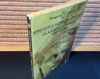 Classical Literary Criticism by Aristotle, Horace, Longinus