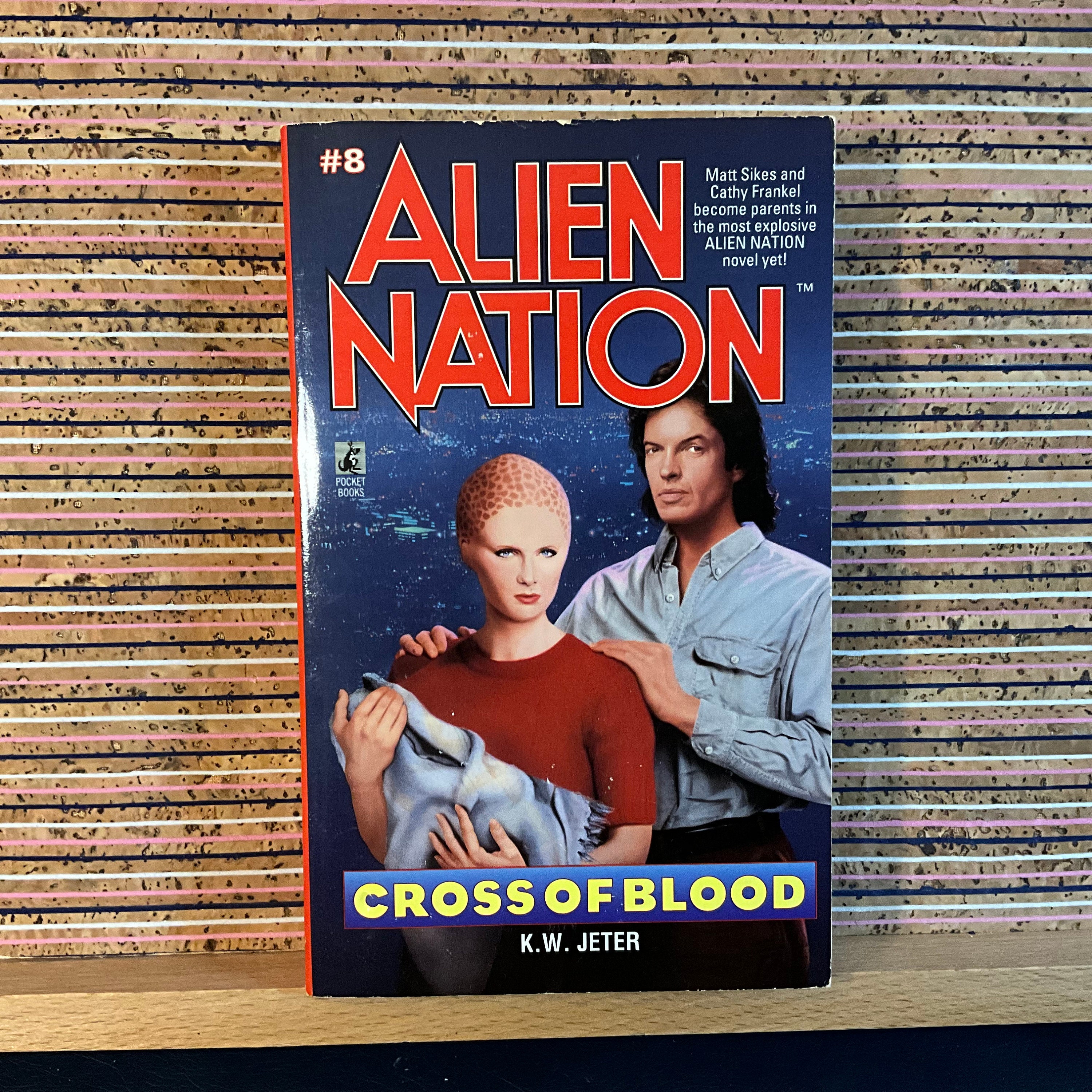 Alien Nation #8: Cross of Blood by K. W. Jeter - Vintage First US Paperback Edition, Pocket Books, First Printing, July 1995