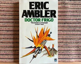 Doctor Frigo by Eric Ambler - Vintage UK Paperback Book, Fontana Paperbacks, Third Impression 1982
