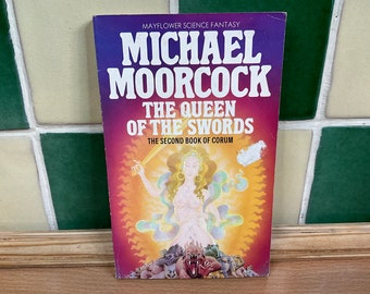 The Queen of the Swords: The Second Book of Corum von Michael Moorcock