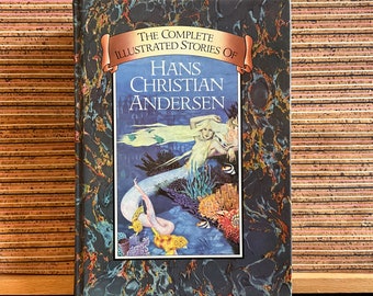 Las historias ilustradas completas de Hans Christian Andersen, traducidas por H.W. Dulcken, 290 ilustraciones - Tapa dura, Chancellor Press 1985