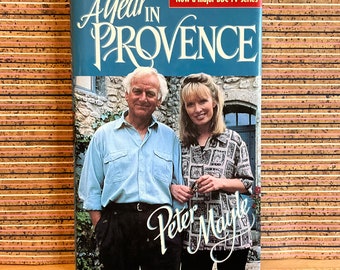 A Year in Provence by Peter Mayle: BBC TV series starring John Thaw & Lindsay Duncan - Hardback, 1st Unillustrated Edition 1st Printing 1993