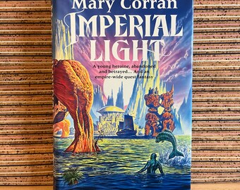 Imperial Light von Mary Corran („eine junge Heldin, verlassen und verraten … und eine Imperium-weite Quest-Fantasie“) – Gebundene Ausgabe, BCA, 1994