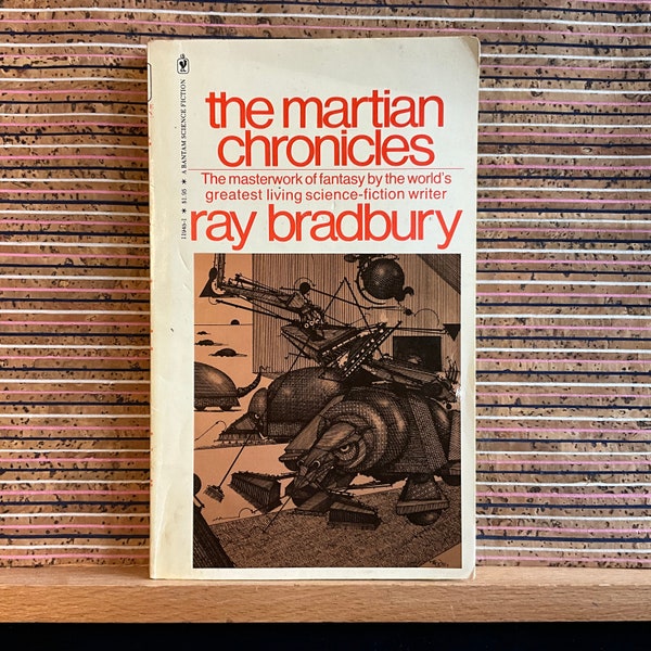 The Martian Chronicles by Ray Bradbury - US Paperback, Bantam Books, 3rd Edition, 45th Printing 1978