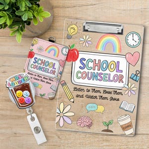 May include: A light brown clipboard and a pink badge holder with the words "School Counselor" and "Listen to them, Love them, and Watch them Grow". A badge reel with the name "Mrs. Lauren" is also visible.