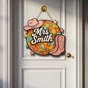 Custom Western Teacher Door Sign: Cowgirl Boots, 3D Wood