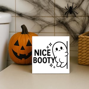 Funny Halloween Bathroom Sign – “Nice Booty” Ghost Wood Decor – Spooky Cute Toilet Sign for Fall or Halloween Home Decor