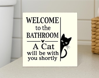 Funny Cat Bathroom Sign: Wooden Welcome Plaque for Cat Lovers