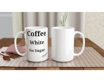 White Ceramic Mug - Request a Brew without Saying a Word
