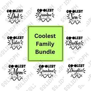 Coolste Familie aller Zeiten Bundle svg, cooles Zitat für Familien svg, gutes Zitat für Familien svg, positives Zitat für Familien svg, cooles Zitat für Sohn svg