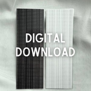 DIGITAL DOWNLOAD - My Favorite Color is Morally Grey Bookmark