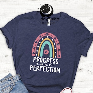 Progress Over Perfection T-shirt, Mental Health Top, Motivational Shirt, Awareness Tee, Progress T-shirt, Good Vibes Shirt, Mindfulness Tee
