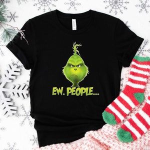 Ew People Shirt, Grinch Smiling Face Shirt, Christmas Shirt, Gift For Family Xmas Tee, Christmas Grinch Shirt, Grinch Shirt, Husband Grinch
