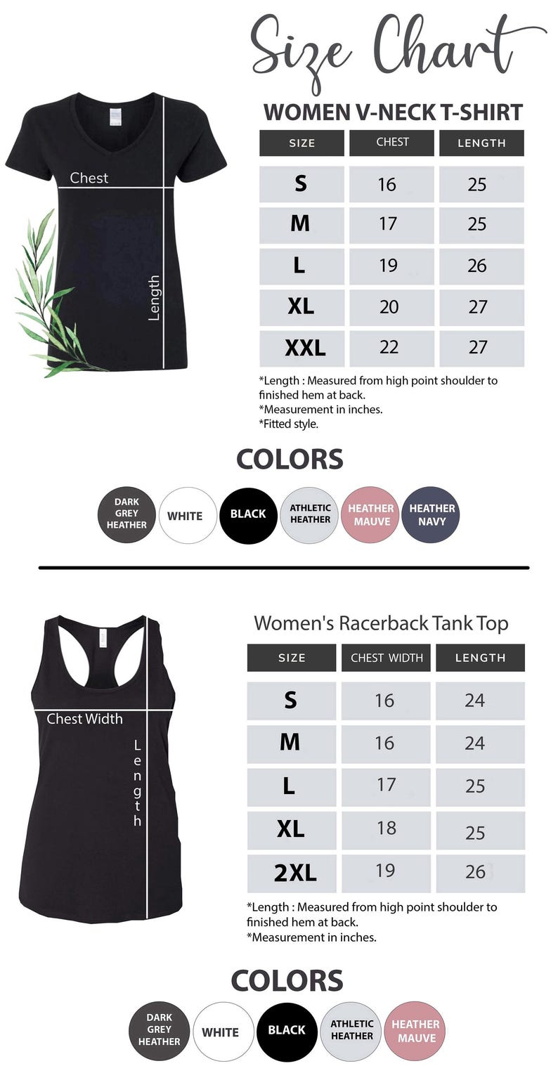 May include: Size chart for women's V-neck t-shirts and racerback tank tops. The chart shows sizes from small to extra large, with corresponding chest and length measurements in inches. The chart also includes color options: dark grey heather, white, black, athletic heather, heather mauve, and heather navy.