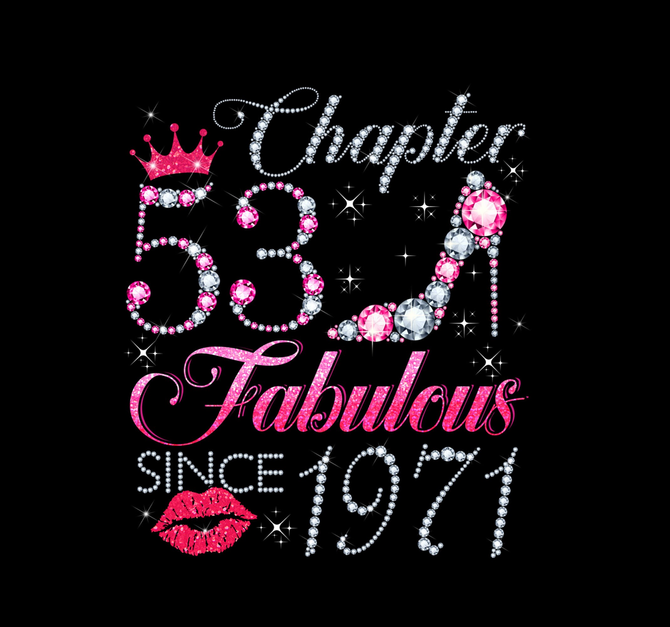 Chapter 53 EST 1971 Png, 53 Years Old 53th Birthday Queen Png - Etsy