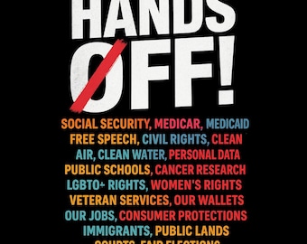 Hands Off Protest Graphic - Political Rights Advocacy Design - Transparent PNG for Shirts, Stickers, Prints