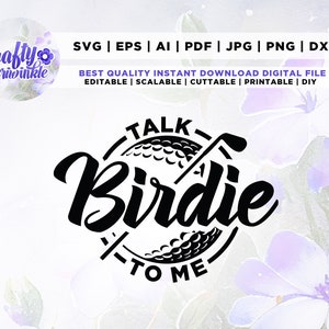 Talk Birdie To Me svg, Funny golf svg, golf svg, sports svg, golf player svg, Files For Cricut, Silhouette, download instantâneo, jpg, png, dxf