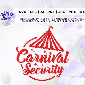 Carnival Security SVG, Cricut, Silhouette, Png, Svg, Circus Birthday Shirt, Birthday outfit, shirt svg, instant download, birthday party