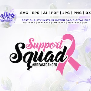 Support Squad Brustkrebs svg, Support svg, Pink Ribbon svg, Squad Brust svg, Cancer Survivor svg, Fight Cancer svg, Sublimation.