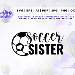 Soccer Sister Svg, Svg mignon maillot de football soeur, Maillot de football pour fille Svg, Svg jour de match, Love Soccer Dxf, Soccer Sister Svg, fer à repasser.