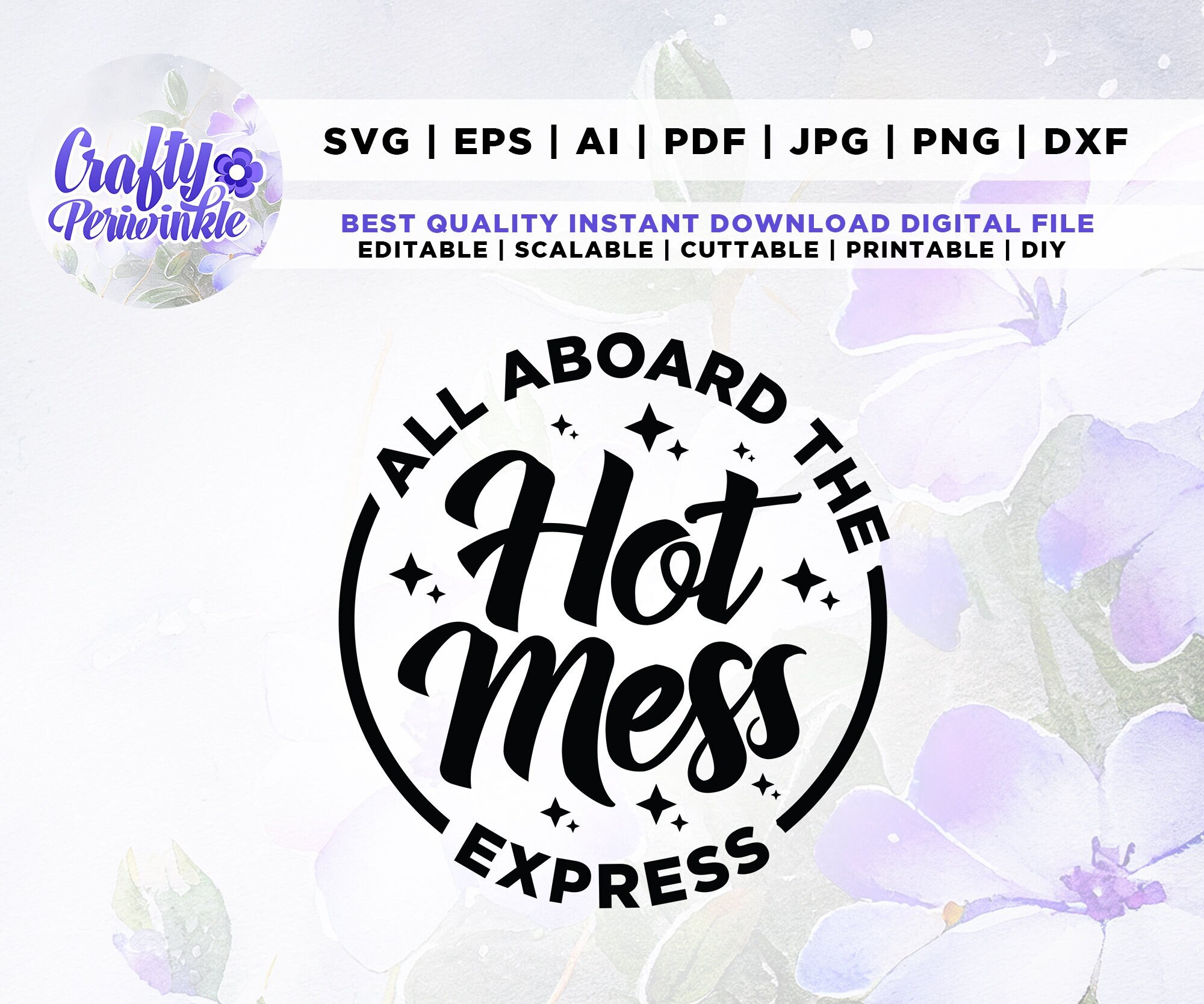 Allemaal aan boord van de hete puinhoop express svg, Mom Hot Mess svg, moeder leven svg, Funny Car Decal svg, Mother's Day svg, Cadeau voor haar, Auto Stickers