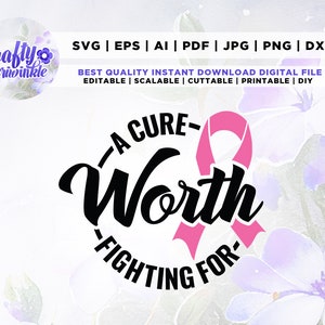 Een remedie die de moeite waard is om voor te vechten SVG, Breast Cancer Awareness SVG, bestand knippen, silhouet, Cricut, PNG, SVG, sublimatie, instant download, kanker