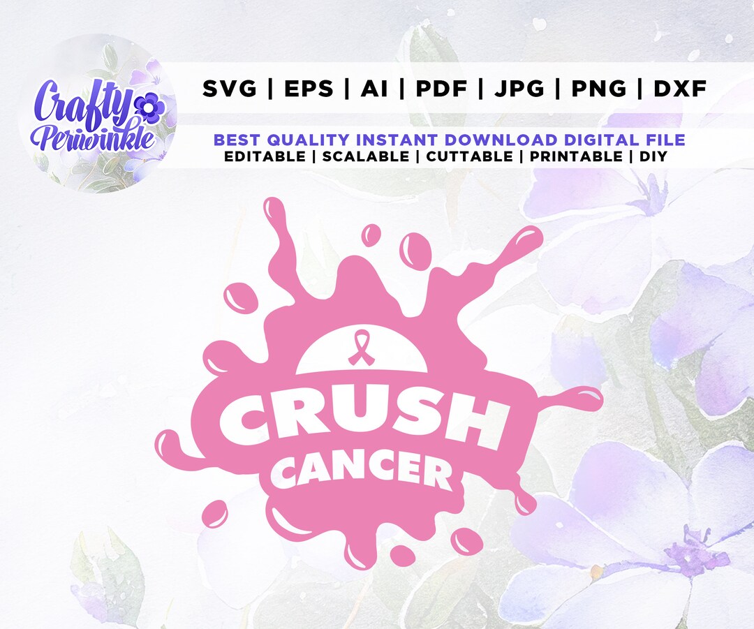 Crush Cancer SVG, Ribbon Svg, Cancer Awareness, Breast Cancer SVG