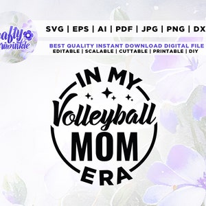 私のバレーボールママ時代SVG、バレーボールママSVG、クリカット、Png、SVG、昇華、インスタントダウンロード、カットファイル、バレーボールママ時代SVG、バレー
