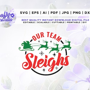 私たちのチームのそり SVG、クリスマスのマッチングシャツ、オフィスのクリスマスギフト SVG、カットファイル、SVG、Cricut、Png、SVG、同僚グループ、作業チーム GIF