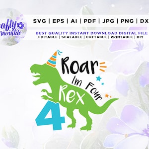 Roar ik ben vier Rex Svg, 4e verjaardag Kids Svg, vierde verjaardag Saurus Svg, vier Rex verjaardag Svg, dinosaurus feestvarken Svg, 4e verjaardag jongen