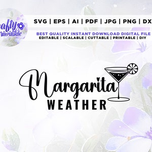 Margarita Weather SVG, Cricut, Png, Svg, sublimation, Margarita Weather PNG, margarita SVG, popular summer png, margs svg, cinco de mayo.