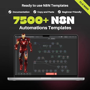 May include: A laptop displays a workflow diagram with an Iron Man figure. The screen shows "7500+ N8N Automations Templates" and text indicating the templates are ready to use, with documentation, copy and paste features, and are beginner-friendly.