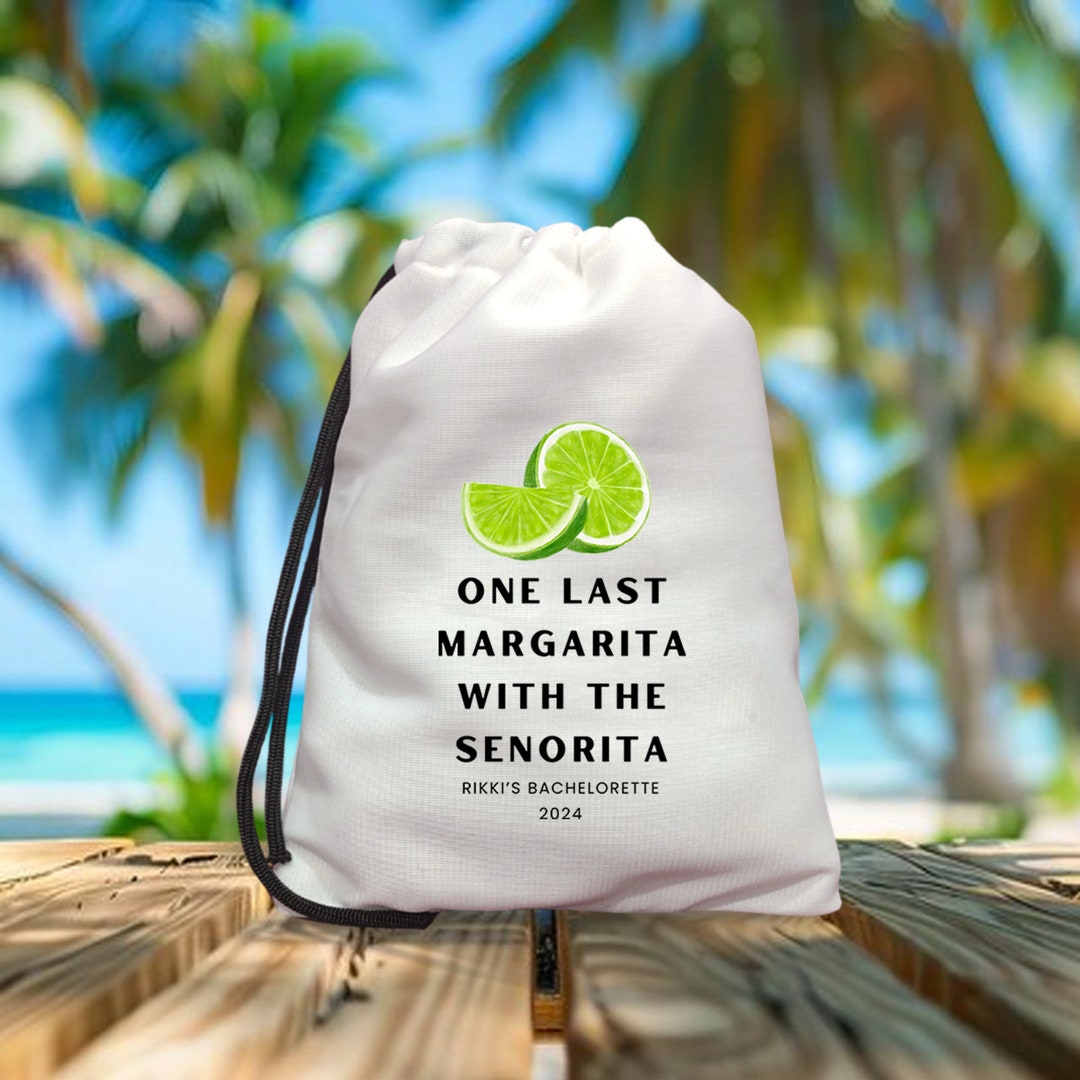 Personalized Margarita Bachelorette Party Favor Bags - Etsy