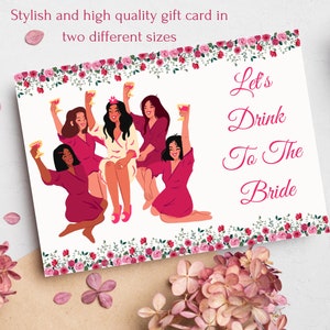 Printable Bridal Shower Card Bachelorette Card From Bride Floral Printable For Her Let&#39;s Drink To The Bride Greeting Card Gift Bride to Be