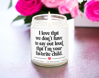 Favorite Child funny gift Gift for Father's day and Mother's Day Gifts for Dad Gifts from children