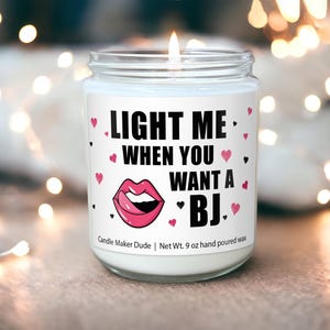 Light Me When You Want a BJ, Valentines Gifts For Him, Adult Humor, Funny Gifts, Couple BJ Candle, Valentine Day Gift For Him, Gift For Him