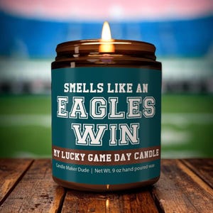 Smells Like an Eagles Win Candle, Philadelphia Eagles Candle, Game Day Decor, Funny Eagles Fan Gift, Lucky Eagles Candle Unique