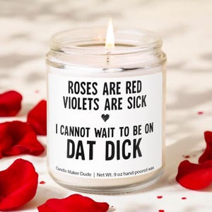 Le rose sono rosse, le violette sono malate, candela divertente per San Valentino, candela di anniversario per fidanzato, coniuge, regalo romantico di cera fusa