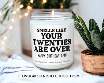 30. Geburtstagsgeschenk riecht wie Ihre Zwanziger sind vorbei Kerze, lustige Geburtstagsgeschenke Geburtstag Dirty 30 Geburtstagsgeschenke Geburtstagskerze