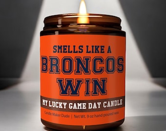 Smells Like a Broncos Win Candle, Denver Broncos Candle, Game Day Decor, Funny Broncos Fan Gift, Lucky Broncos Candle Unique