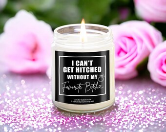 Cant Get Hitched Favorite Bitch, Bridesmaid proposal gift, Maid of Honor Proposal Gift, Bridesmaid Gifts, Will you be my bridesmaid, wedding