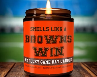 Smells Like a Browns Win Candle, Cleveland Browns Candle, Game Day Decor, Funny Browns Fan Gift, Lucky Browns Candle, Unique