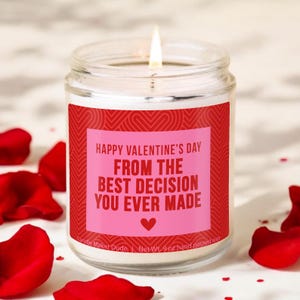 Candela della migliore decisione che tu abbia mai preso, regalo divertente per San Valentino, candela di anniversario per fidanzato, fidanzata, coniuge, regalo romantico di cera fusa