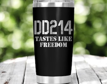Personalized DD214 Tastes Like Freedom Tumbler, Military Veteran Cup Gift, 20 Oz