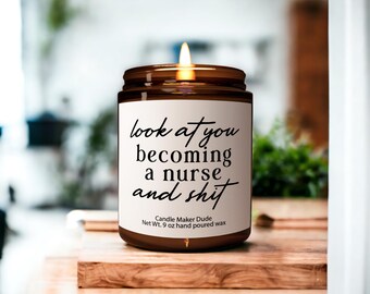 Nursing School Graduation Candle: Funny New Nurse Gift, 9oz Soy Wax