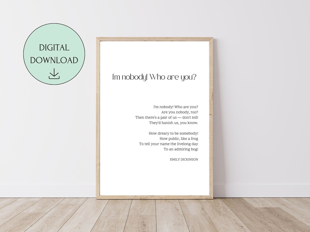 I'm Nobody Who Are You Poem I'm Nobody Who Are You Poem Emily Dickinson Poetry - Etsy