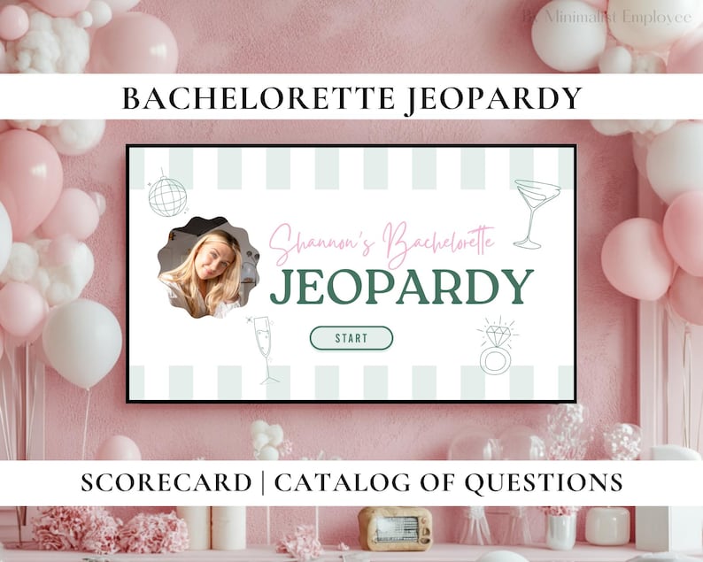 May include: A pink and white themed hen party game board with the text "Shannon's Bachelorette Jeopardy" and a picture of a woman. The game board has a green start button and a diamond ring graphic.